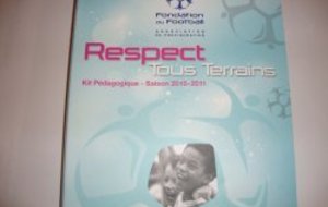 RESPECT TOUS TERRAINS..., LE MESSAGE !