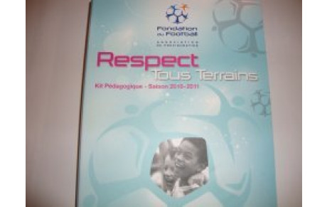 RESPECT TOUS TERRAINS..., LE MESSAGE !